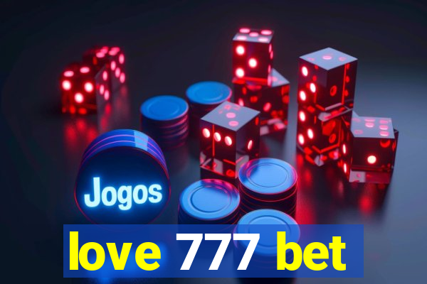 love 777 bet